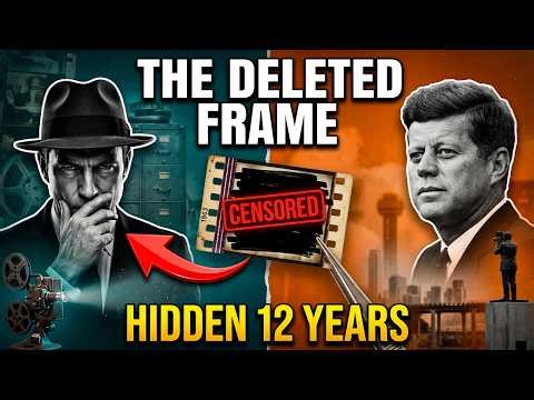 The Zapruder Frame They Removed: Why Frame 313 Was Hidden From America For 12 Years