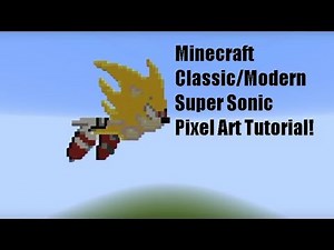 Minecraft Classic/Modern Super Sonic Pixel Art Tutorial.