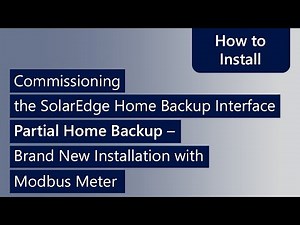 Commissioning SE Home Backup Interface: Partial Home Backup-New Installation-Modbus Meter