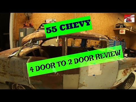 55 Chevy 4 Door To 2 Door Review