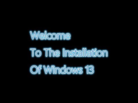 Windows 13 Installation (project)