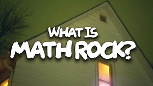 关于math rock数字摇滚的介绍