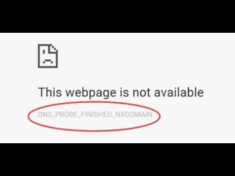 How to Fix DNS_PROBE_FINISHED_NXDOMAIN WINDOWS 10