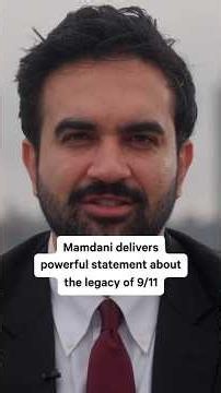 Mamdani's 9/11 Statement Stuns