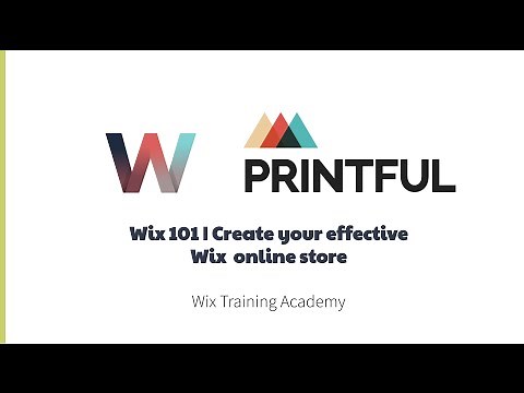 Wix and Printful | How To Create Your Wix Store and Integrate Printful | Video Lesson #2