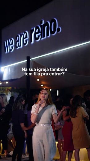 🙏🏻 ⛪ Igreja “We Are Reino” viraliza em vídeo ao convidar fiéis a frequentar o local.