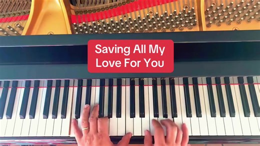 Piano Cover of 'Saving All My Love For You'