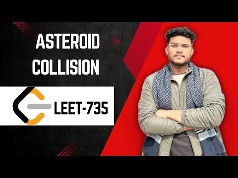 Asteroid Collision | Leetcode - 735 | Techwines| Best Approach