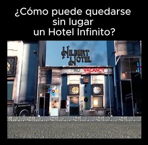 4.7K views · 118 reactions | https://vm.tiktok.com/ZMj9UXDjE/ Hotel infinito de Hilbert | Ciencias TV | Facebook