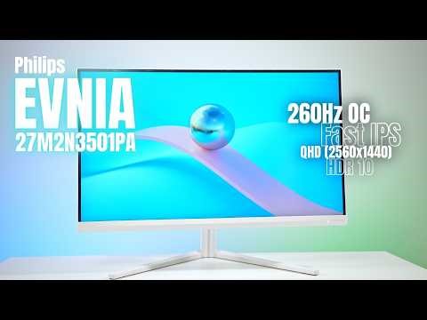 260Hz la banii ăștia?! Philips Evnia 27M2N3501PA | REVIEW