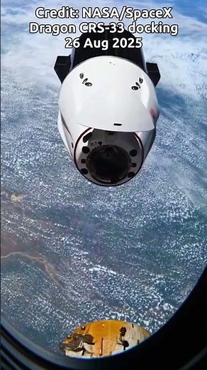 SpaceX Dragon CRS-33 Docking at the ISS 🚀 | Cargo Arrival