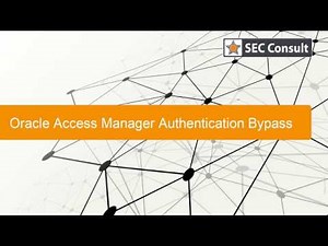 Authentication bypass in Oracle Access Manager (OAM) SSO solution