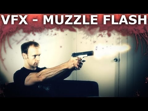 How to Make Realistic Looking Gun Fire (Muzzle Flash) Effects - Visual Effects 101