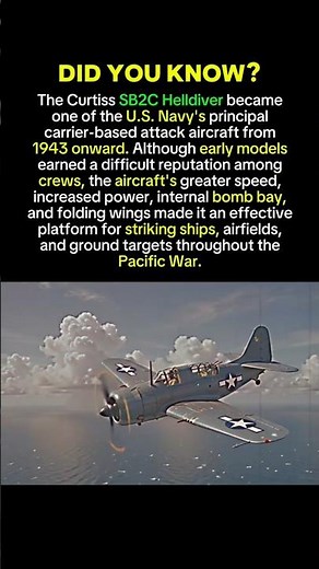 The SB2C Helldiver | The U.S. Navy's Powerful Carrier Dive Bomber of WWII