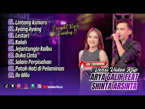 Shinta Arsinta Ft Arya Galih - LINTANG ASMORO - AYANG AYANG - LESTARI || FULL ALBUM DANGDUT KOPLO