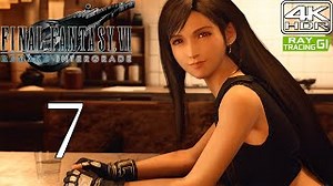 Final Fantasy 7 Remake Walkthrough and Mods pt7 Meeting At Seventh Heaven 4K 60FPS HDR
