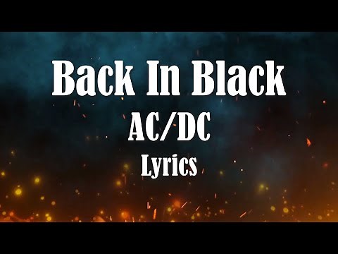 AC/DC - Back In Black (Lyrics) (FULL HD) HQ Audio 🎵