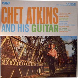 Chet Atkins - Chet Atkins And His Guitar