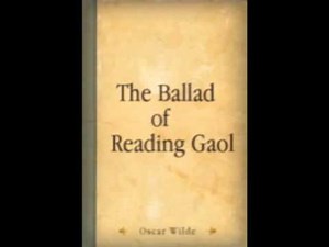 The Ballad of Reading Gaol Oscar Wilde