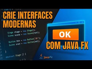 Interfaces Gráficas em Java: Começando do Zero com JavaFX | Tutorial #01