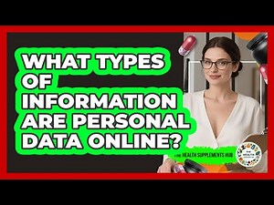 What Types Of Information Are Personal Data Online?