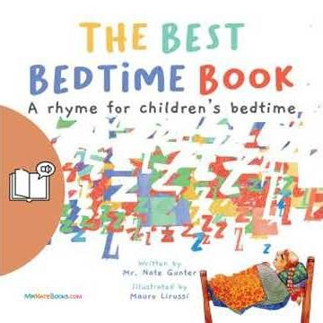Best Bedtime Book (UK Male Narrator Edition): A rhyme for children's bedtime - Mr. Nate Gunter