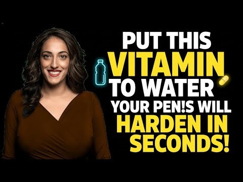 Urologist Reveals: Put This ONE Vitamin in Your Water for Boost 300% Stronger Erections! | Dr. Rena