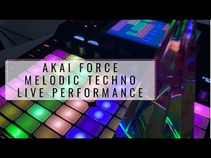 Akai Force Live Act || Melodic Techno Performance Set