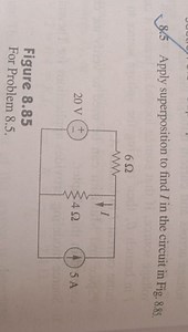 8.5 Apply superposition to find I in the circuit in Fig. 8.85.... | Filo