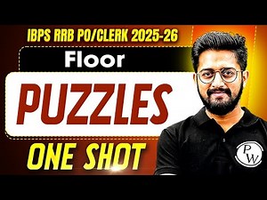 IBPS RRB PO & Clerk 2025 | Floor Puzzle One Shot | Puzzle Reasoning | by Sachin Sir