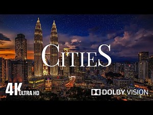 4K 60FPS City Landscapes | Relaxing Day & Night City Timelapse in Ultra HD