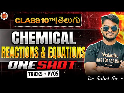 CHEMICAL REACTIONS AND EQUATIONS ONE-SHOT🔥(ANIMATED) SSC 10th | Tricks + PYQs | Dr Suhel Sir