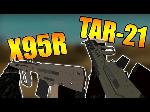 NEW UPDATE, TAR 21, X95R, X95 SMG (Phantom Forces)