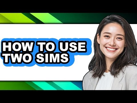How to Use Two Sims (only Way)