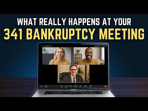 What Really Happens at Your 341 Bankruptcy Meeting | Bankruptcy Explained