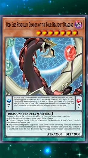 Odd-Eyes Pendulum Dragon of the Four Heavenly Dragons #yugioh #yugiohtcg #yugiohcards