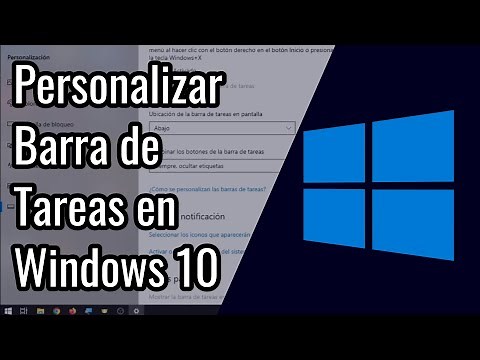 ¿Cómo Configurar la Barra de Tareas en Windows 10? | Windows 10