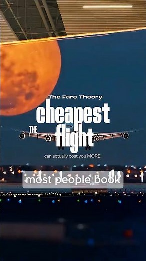 The Cheapest Flight Can Cost You More