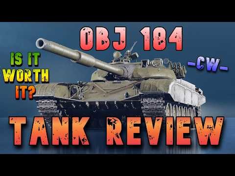 Obj 184 Is It Worth It? Tank Review ll Wot Console - World of Tank Modern Armor