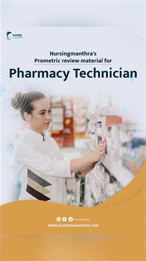 Prometric review material for PHARMACY TECHNICIAN