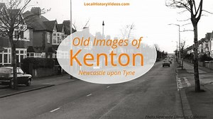 Old Images of Kenton, Newcastle upon Tyne