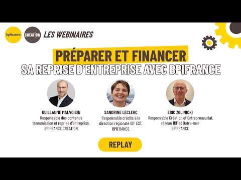 Prépare et financer sa reprise d'entreprise avec Bpifrance