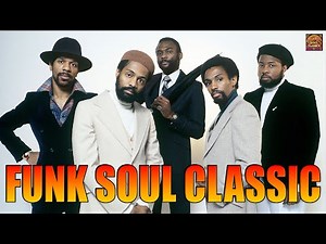 Funk Soul Classics - Kool & The Gang, Al Green, Michael Jackson, Barry White and more