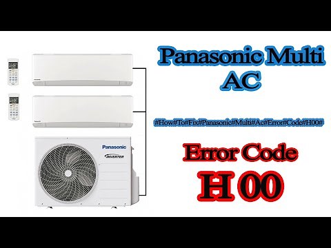 what mean panasonic multi ac error code h00?