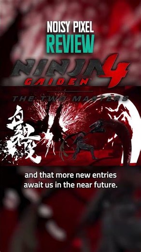 Ninja Gaiden 4: The Two Masters Review - A Brutal New Gauntlet for Yakumo and Ryu