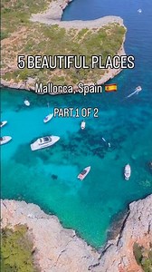 5 Beautiful Places on Mallorca · Part 1 of 2