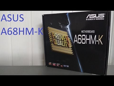 ASUS A68HM-K Motherboard Unboxing and Overview