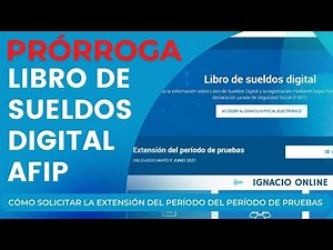 Libro de Sueldos Digital: Cómo solicitar prórroga del período de pruebas