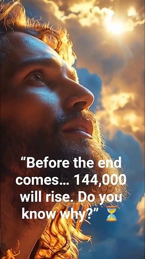 144,000 Chosen by God | Revelation Mystery Explained ✨#EndTimes #JesusChrist #HolyBible