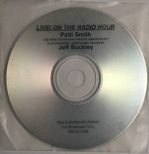 Patti Smith / Jeff Buckley - Live! On The Radio Hour